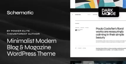 Schematic 1.0.3 Minimalist Blog & Magazine WordPress Theme With Lifetime Update.