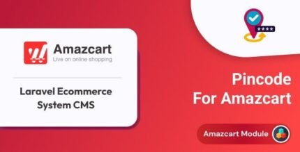 Pincode Checker | AmazCart Laravel Ecommerce System CMS With Lifetime Update.