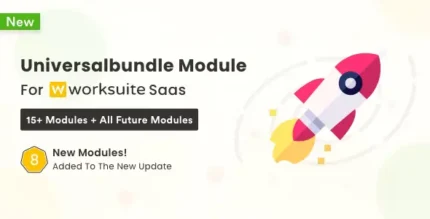 Universal Modules Bundle for Worksuite SAAS With Lifetime Update.
